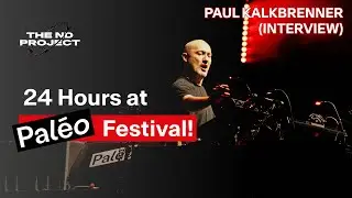 24 Hours at Paleo Festival - Paul Kalkbrenner Interview Switzerland 2024 @paulkalkbrenner