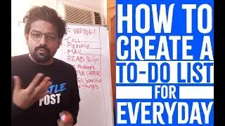 how to write a TO-DO LIST for EVERYDAY