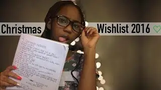 Christmas Wishlist 2016