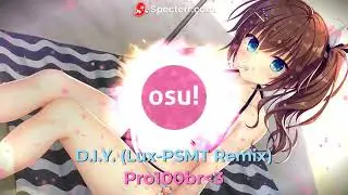 D.I.Y. (Lux-PSMT Remix)