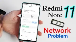 How to Fix Redmi Note 11 Network Problem | Redmi Note 11 Sim Not Working