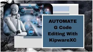 KipwareXC Is A Powerful CNC GCode Editor And Code Converter