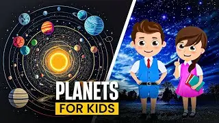 Planets for Kids | Solar System for Kids | Space for Kids