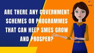 Are There Any Government Schemes Or Programmes That Can Help Smes Grow And Prosper?   |  Profitiya