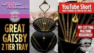 LiaDia Designs | GREAT GATSBY Inspired Tray - Epoxy Resin Tutorials 
