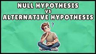 Null Hypothesis Vs Alternative Hypothesis (Easy Explanation)