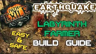 Path of Exile 2.2 - Earthquake Labyrinth Farming Build Guide – Easy, Cheap, Safe, Fast