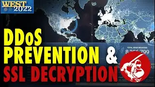 WEST 2022 ▶︎ DDoS Prevention & SSL Decryption