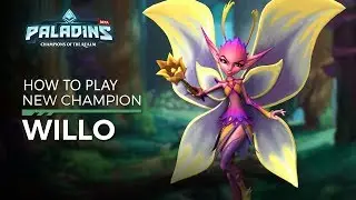 HOW TO PLAY - WILLO  PALADINS OB50 Patch Gameplay