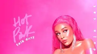 doja cat - talk dirty ( s l o w e d )