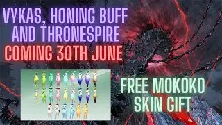 Lost Ark HONING BUFF CONFIRMED WITH VYKAS 30th June ~FREE MOKOKO SKIN~