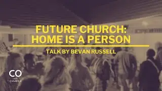 Future Church: Pathways Home part 1 - 