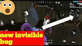 FREE FIRE NEW BUG TRICK TO BECOME INVISIBLE IN FREE FIRE