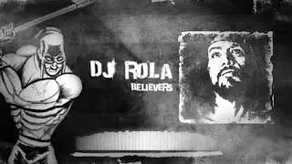 DJ Rola - Believers [Early Hardcore]