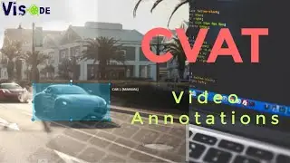 Video Annotations: CVAT Tutorial | Easy way to annotate videos | Labeling | Prepare Custom Dataset
