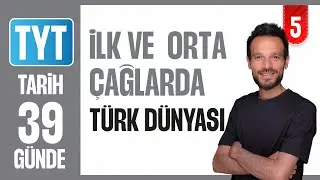 The Turkish World in the Ancient and Middle Ages - Subject Description | 39 DAYS DETAILED TYT HIS...