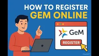 GeM Registration Process Explained | Easy Online Method