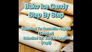 How To Create (Buko Ice Candy) Step By Step 🧊🍭