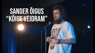 Sander Õigus - "Kõige veidram"