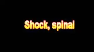 What Is The Definition Of Shock, spinal Medical School Terminology Dictionary