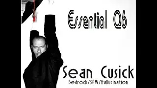 Sean Cusick - Essential Q6
