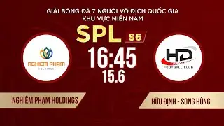 🔴NGHIÊM PHẠM HOLDINGS - HỮU ĐỊNH SONG HÙNG  | Giải bóng đá 7 người VĐQG Bia SaigonCup 2024 