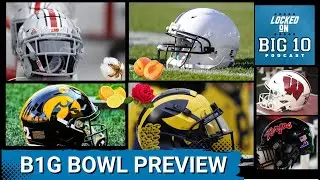 PREVIEW:  Six B1G Bowl Games Between Now and Monday!
