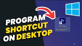 How to create a shortcut for a program on the desktop