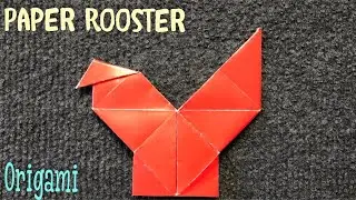ORIGAMI PAPER ROOSTER. How to make a paper Chicken.