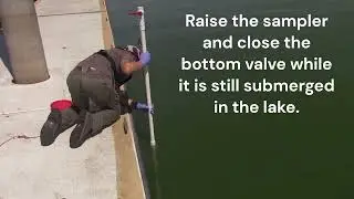 Collecting a Water Quality Sample from a Lake Using a Depth Integrated Sampler