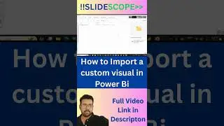 How to Import a custom visual in Power Bi 