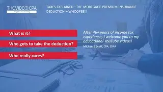 Taxes Explained - The Mortgage Insurance Premium Deduction