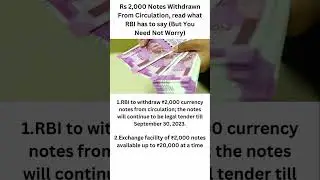 RBI Withdraws Rs 2000 Notes Currency | Rs 2000 Notes Ban - But You Need Not Worry  