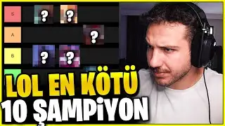 LoL'den SİLİNMESİ GEREKEN 10 Şampiyon (Tier List) | KassadinsCreed