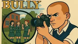 BULLY: JIMMY EL PAPARAZZI | #24