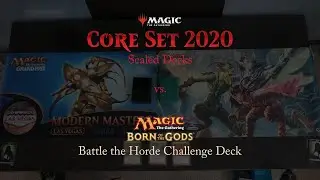 Magic: The Gathering: Core Set 2020 Sealed Decks vs. Born of the Gods Battle the Horde