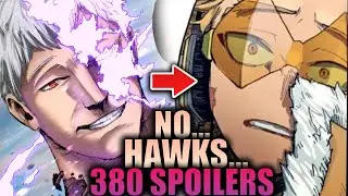 NO... HAWKS... / My Hero Academia Chapter 380 Spoilers