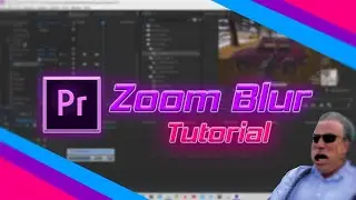 Zoom Blur Tutorial | Adobe Premiere Pro