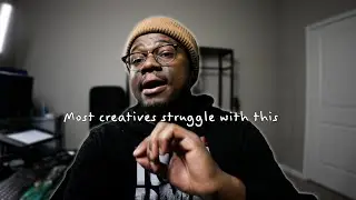 This is the Hardest Part of Being a Creative