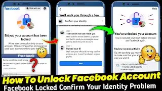 Facebook Account Locked Confirm Your Identity Problem | How To Unlock Facebook Account 2024