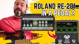 NUX Space Echo Guitar Pedal Roland Space Echo re-201 in a pedal Guitar Pedal Unboxing review ndd-7