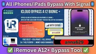All iPhones And iPads Bypass With Signal | Anna Solution Zone | iRemove Tools A12+ Bypass