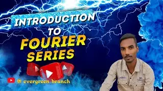 Introduction to fourier series in signals and systems| Signals and Systems | Fourier Series | #btech