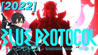 Blue Protocol - O melhor Anime MMORPG está chegando em 2022!