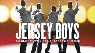 Jersey Boys-December 1963 What A Night