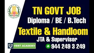 TNPSC JTA/Supervisor Exam 2024 | Diploma / BE / B.Tech Textile | Handloom  | TNPSC CTSE 2024 Details