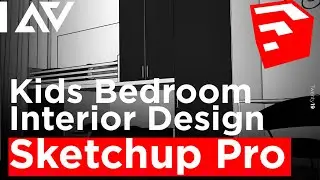 ▶ SketchUp - Interior Design (Kids Bedroom)