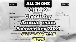 Class 9 chemistry annual exam answer key 2024.English medium and malayalam medium