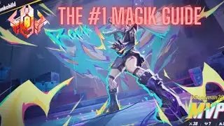 The ULTIMATE MAGIK GUIDE - (From the #1 Magik)
