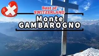 Best of SWITZERLAND | Monte GAMBAROGNO